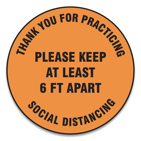 Slip-gard Floor Signs, 17" Circle,"thank You For Practicing Social Distancing Please Keep At Least 6 Ft Apart", Orange, 25-pk