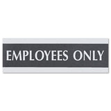 Century Series Office Sign, Employees Only, 9 X 3, Black-silver