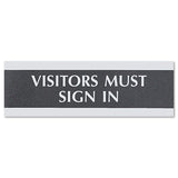 Century Series Office Sign, Visitors Must Sign In, 9 X 3, Black-silver